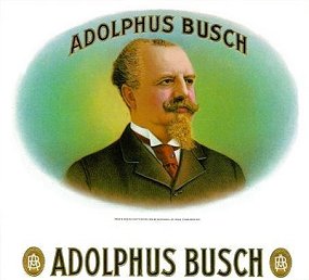 Adolphus Busch cigar label