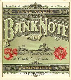Bank Note-outer cigar label