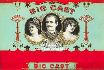 Big Cast cigar box label