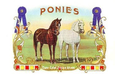 Ponies- cigar box label