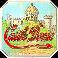 Castle Dome- cigar box label