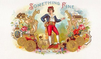 Something Fine-cigar box label