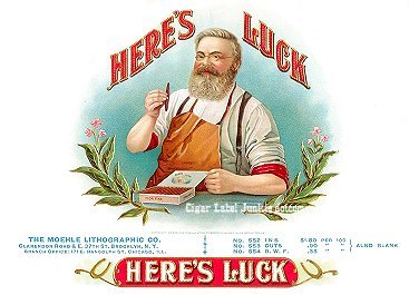 Here's Luck- cigar box label