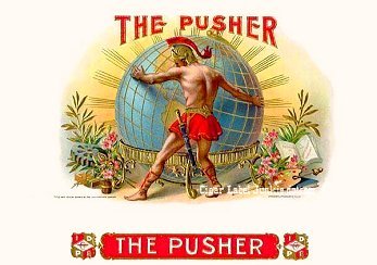 The Pusher-cigar box label