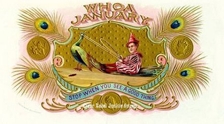Whoa January cigar box label