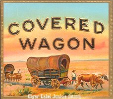 Covered Wagon square out cigar box label