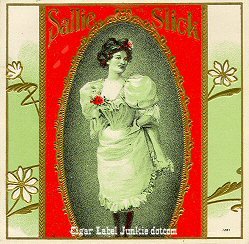 Sallie Slick- cigar label